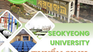 Trường đại học SeoKyeong - TOP 1 Hàn Quốc chính thức mở tuyển kỳ mùa xuân - tháng 3.2026